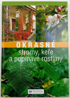 Okrasné stromy, keře a popínavé rostliny