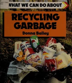 Recycling garbage