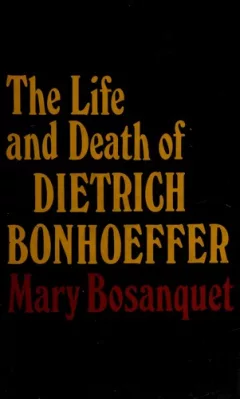 The life and death of Dietrich Bonhoeffer.