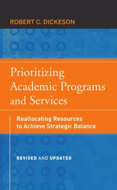 Prioritizing academic programs and services