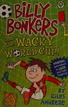 Billy Bonkers and the wacky World Cup!