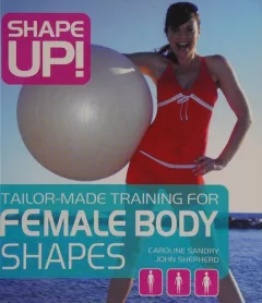 Shape up!