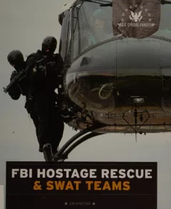 FBI hostage rescue & SWAT teams