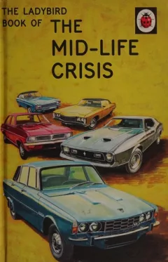 The mid-life crisis