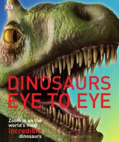 Dinosaurs eye to eye