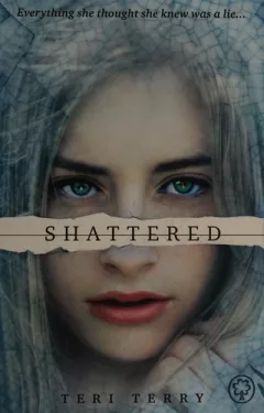 Shattered