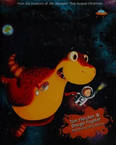 The dinosaur that pooped a planet
