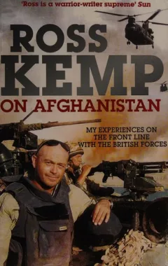 Ross Kemp on Afghanistan