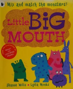 Little big mouth