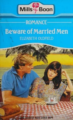 Beware of married men.