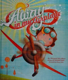 Away in my airplane