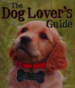 The dog lover's guide