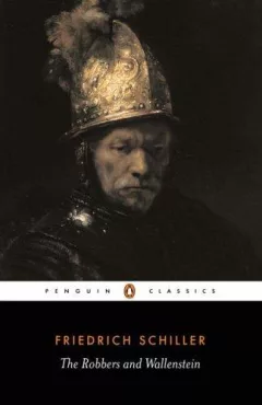 The robbers ; Wallenstein