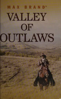 Valley of outlaws