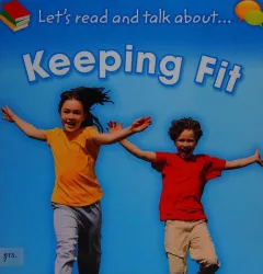Let's read and talk about ... keeping fit