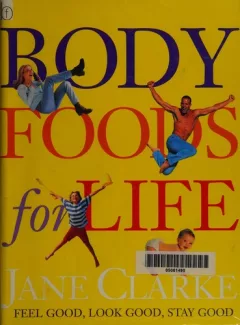 Body foods for life