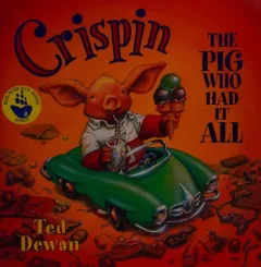 Crispin, the pig who had it all