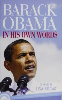 Barack Obama in his own words
