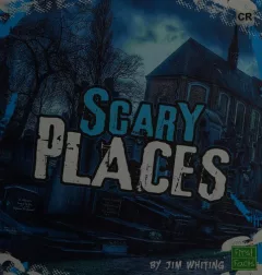 Scary places