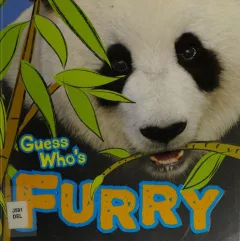 Guess who's-- furry!