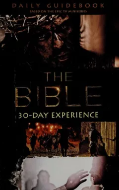 The Bible 30-day experience