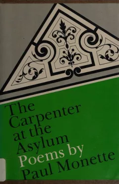 The Carpenter at the Asylum