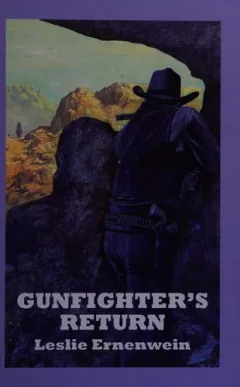 Gunfighter's return