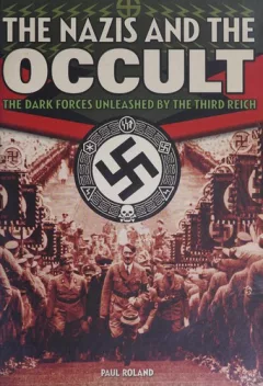 The Nazis and the occult