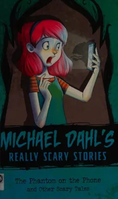 The phantom on the phone and other scary tales
