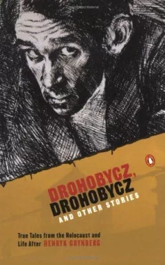 Drohobycz, Drohobycz and other stories