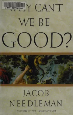 Why can't we be good?