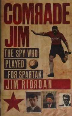 The spy who played for Spartak