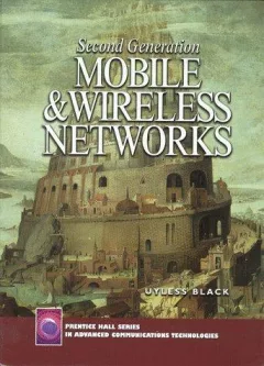 Second generation mobile and wireless networks