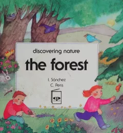 The Forest (Discovering Nature)