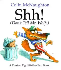 Shh! (Don't Tell Mr. Wolf!)