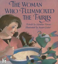 The Woman Who Flummoxed the Fairies