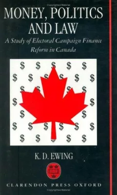 Money, politics, and law
