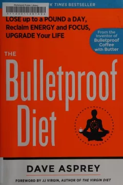 The bulletproof diet