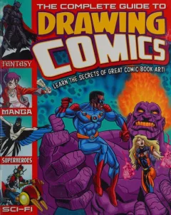 The complete guide to drawing comics