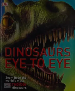 Dinosaurs eye to eye