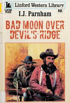Bad moon over Devil's Ridge