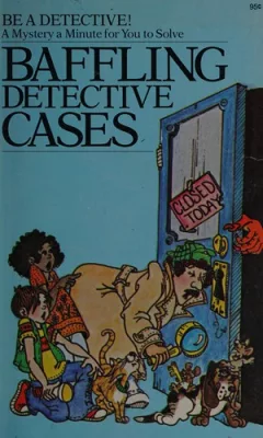 Baffling detective cases