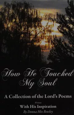 How He touched my soul