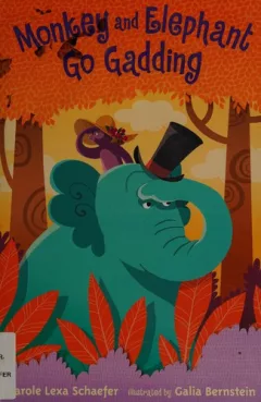 Monkey and Elephant go gadding