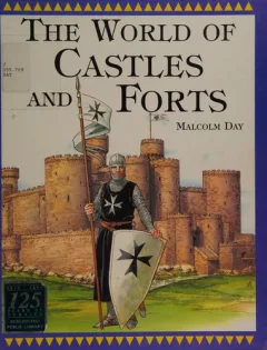 The world of castles and forts