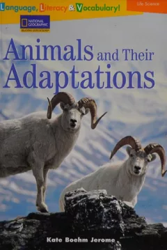 Animals and their adaptations