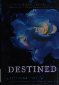 Destined (Wings Series, Book 4)