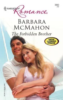 The Forbidden Brother (Harlequin Romance)