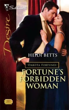 Fortune's Forbidden Woman (Silhouette Desire)