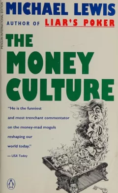 The money culture